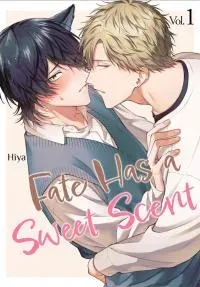 Fate Has a Sweet Scent